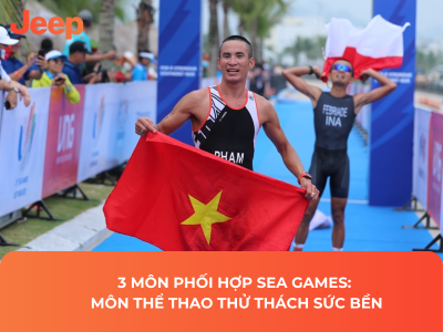 3 Môn Phối Hợp SEA Games: Môn Thể Thao Thử Thách Sức Bền