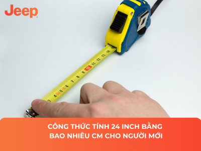 Công Thức Tính 24 Inch Bằng Bao Nhiêu Cm Cho Người Mới